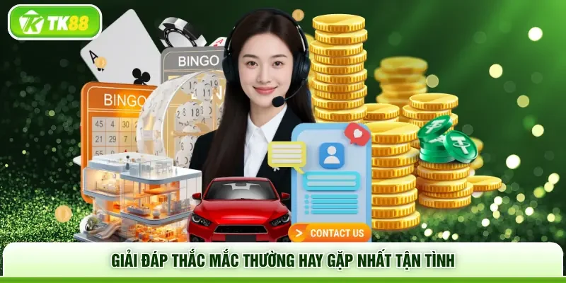 Giải đáp thắc mắc thường hay gặp nhất tận tình