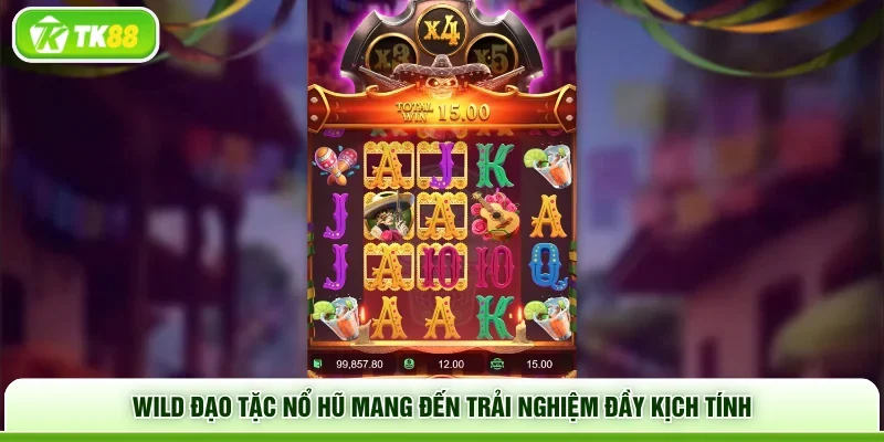 Wild đạo tặc nổ hũ mang đến trải nghiệm đầy kịch tính